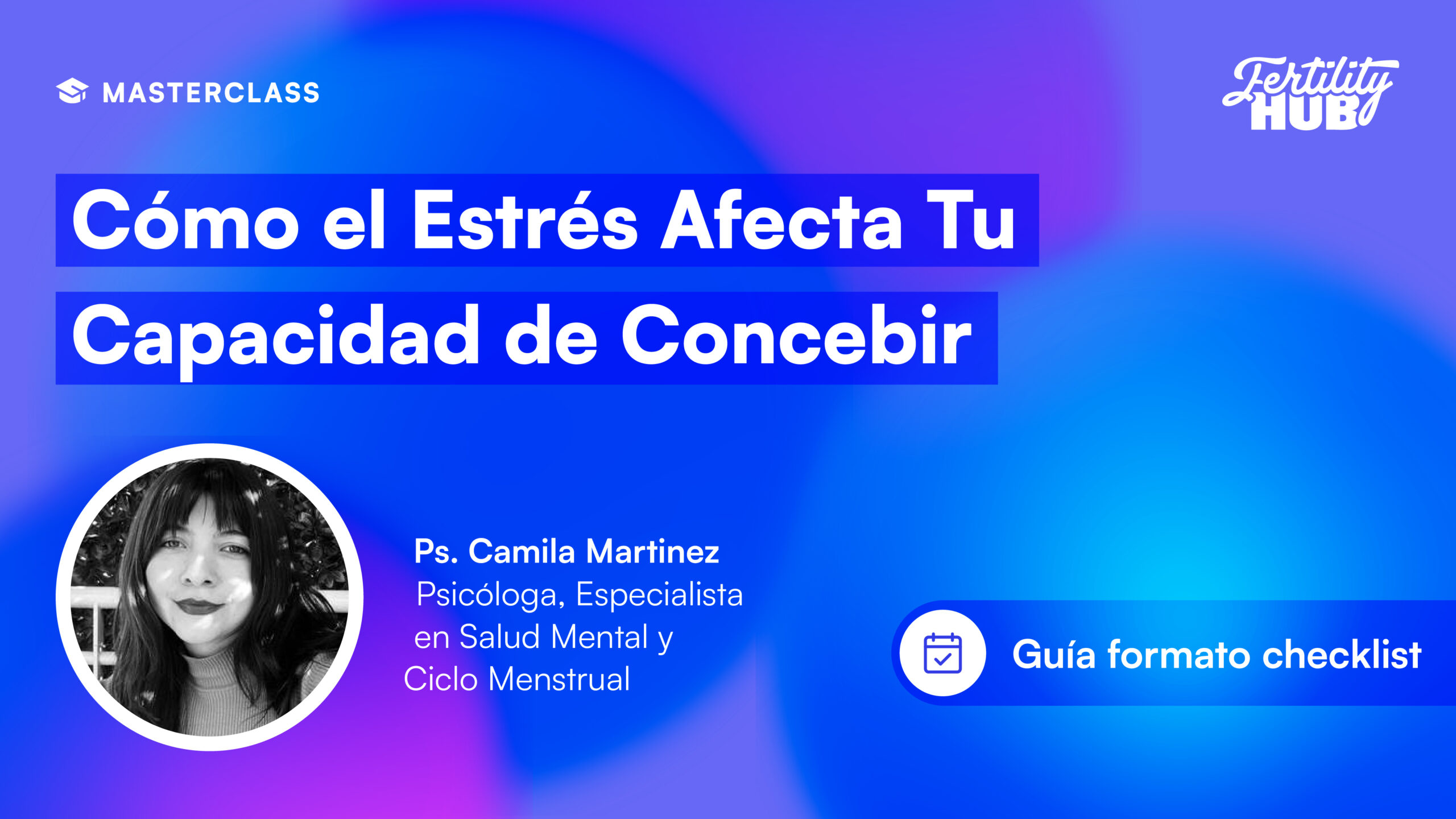 Estrés Crónico y Fertilidad: Cómo el Estrés Afecta tu Capacidad de Concebir